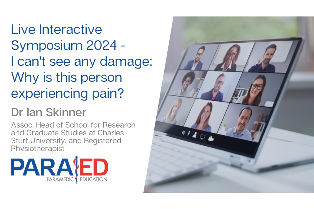 Live Interactive Symposium 2024: "I can't see any damage - Why is this person experiencing pain?"