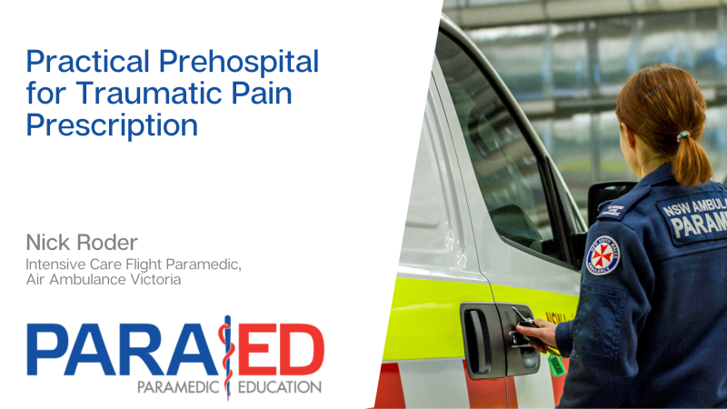 Practical Prehospital for Traumatic Pain Prescription