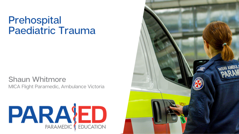 Prehospital Paediatric Trauma